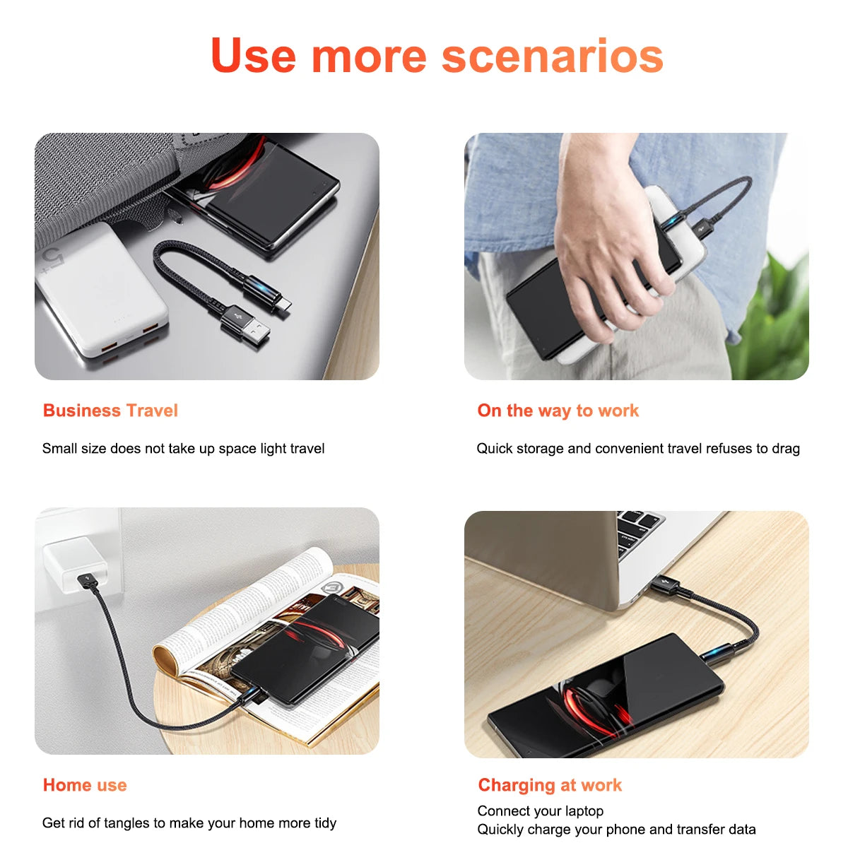 Short charging cable use cases for travel, home and work
